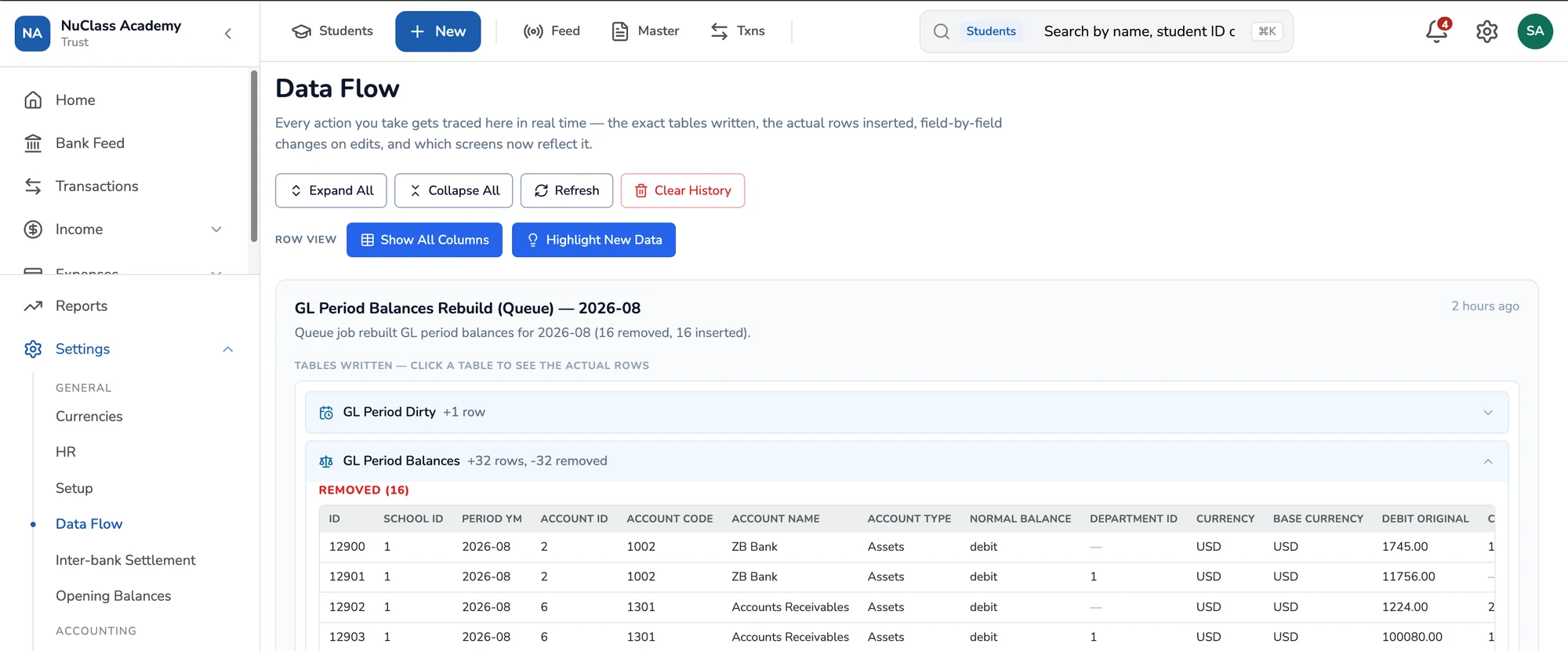 NuPay Data Flow screen: a traced action listing the tables written, with the actual rows removed and inserted shown column by column.